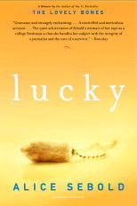 Alice Sebold’s Lucky, a searing memoir of trauma